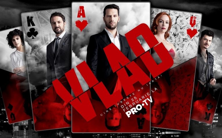 Serialul VLAD  – Premiera 25 februarie 2019 la Pro TV